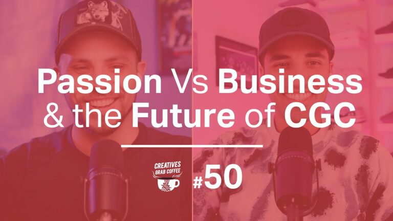 Passion Vs Business & the Future of CGC | Creatives Grab Coffee 50