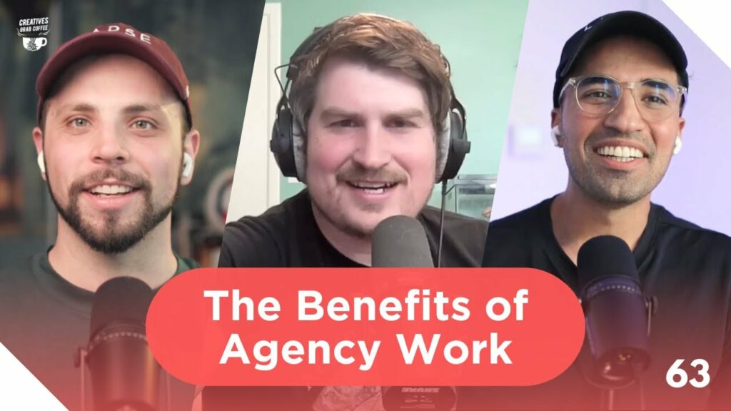 The Benefits of Agency Work | Creatives Grab Coffee 63