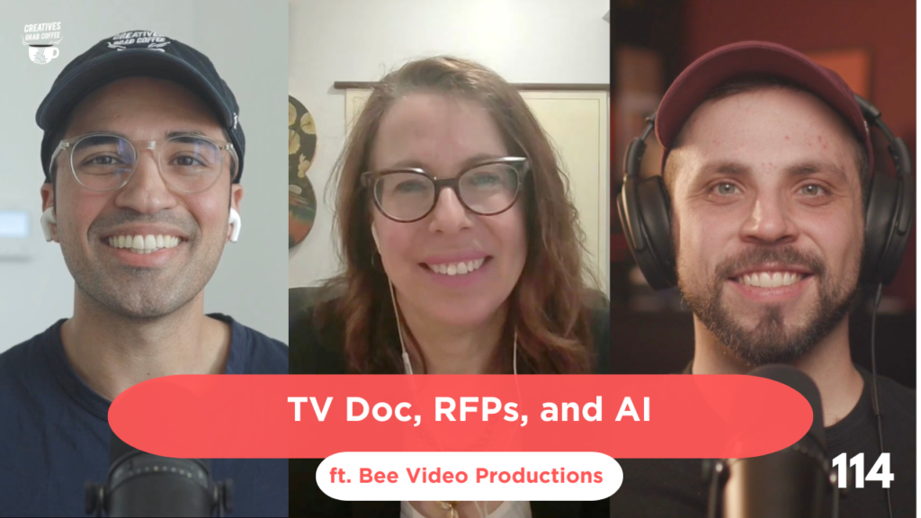 Creatives Grab Coffee #114 TV Doc, RFPs, and AI (ft. Bee Video Productions)