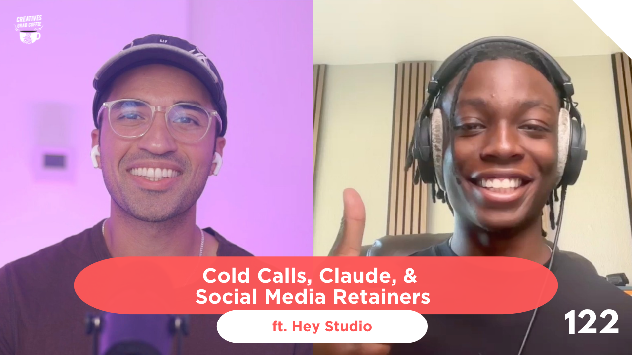 Creatives Grab Coffee episode 122, Cold Calls, Claude, and Social Media Retainers, featuring STUDiiO